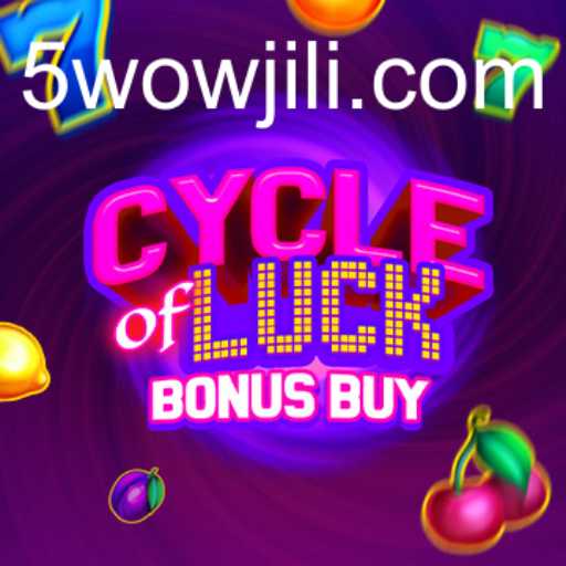 CycleofLuckBonusBuy: Unveiling the Thrills with WOWJILI