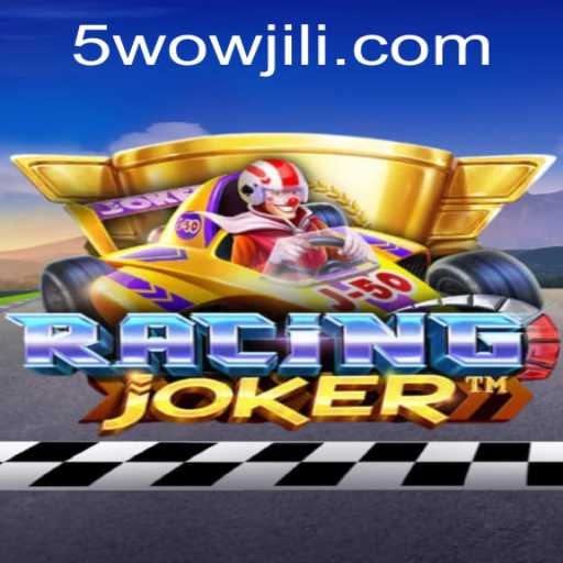 RacingJoker: A Thrilling Gaming Experience with a Twist of WOWJILI